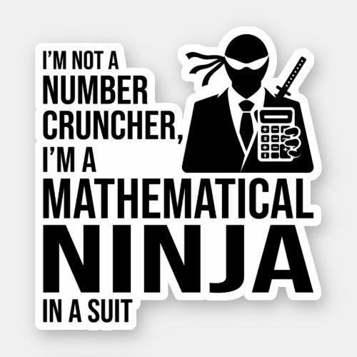 Mathematical Ninja Accounting Accountant Finance Sticker