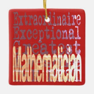 Mathematician Extraordinaire Ceramic Ornament