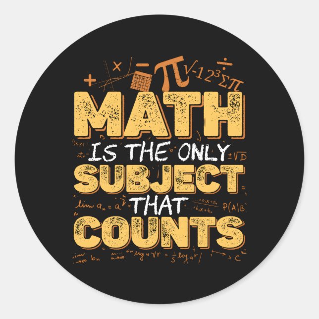 Mathematician Math Nerd Math Mathematic Classic Round Sticker (Front)