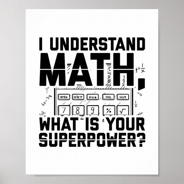 Mathematician | Math Teacher Students Gift Idea Poster (Front)