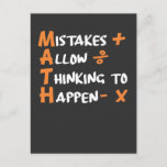 Mathematician Maths Teacher Algebra Geometry Postcard<br><div class="desc">Mistakes Allow Thinking To Happen.</div>