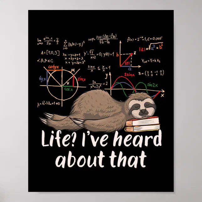 Mathematician Sloth Cartoon Math Funny Math Poster | Zazzle