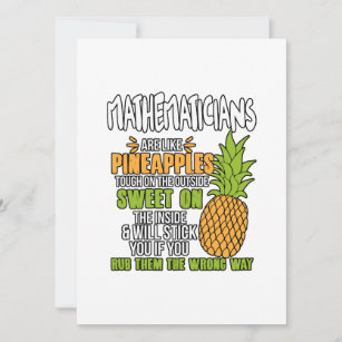 Mathematicians Are Like Pineapples. Holiday Card