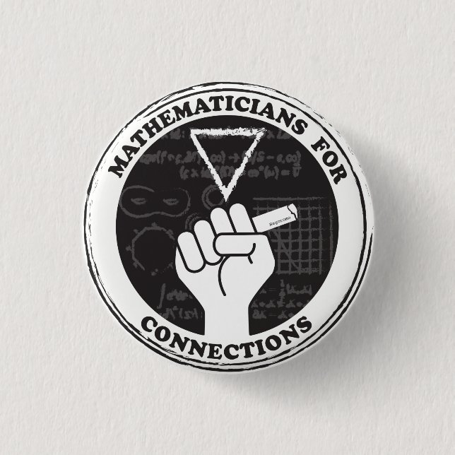 Mathematicians for Connections Button (Front)
