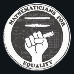 Mathematicians for Equality stickers<br><div class="desc">Show you care with these stickers for mathematicians and math lovers!
Proceeds will be donated to Reasoning Mind,  a nonprofit devoted to improving math education.</div>