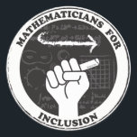 Mathematicians for Inclusion stickers<br><div class="desc">Show you care with these stickers for mathematicians and math lovers!
Proceeds will be donated to Reasoning Mind,  a nonprofit devoted to improving math education.</div>