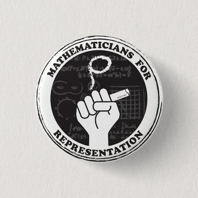 Mathematicians for Representation button (Front)