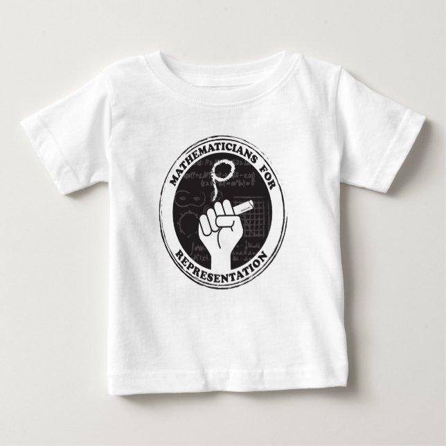 Mathematicians for Representation T-shirt - Baby (Front)