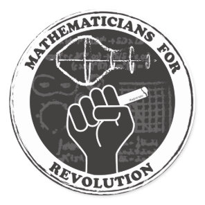 Mathematicians for Revolution Stickers