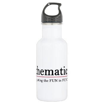 Mathematicians: Putting The Fun In Function Stainless Steel Water Bottle by robyriker at Zazzle