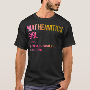 Mathematics Girl Funny Saying in Watercolor T-Shirt
