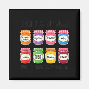 Mathematics Math Is My Jam, Algebraic Thinking, Eq Magnet