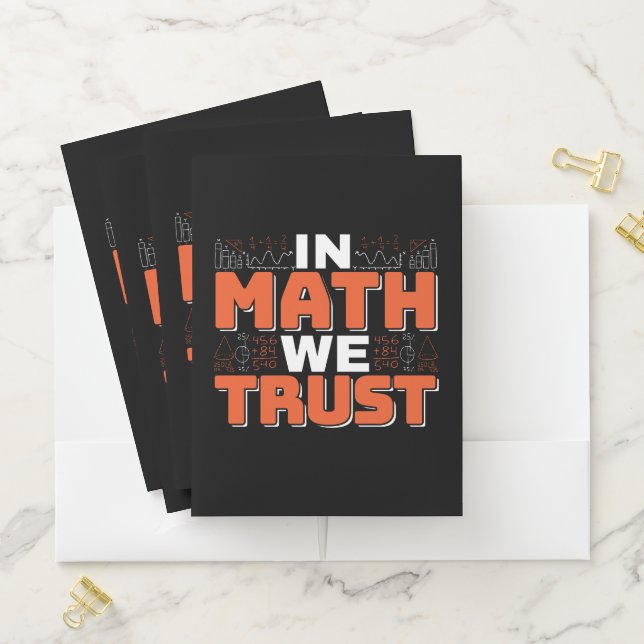 Mathematics Teacher Quote - In Math We Trust Pocket Folder (In Situ)