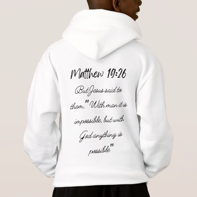 Mathew 19:26 hoodie (Back)