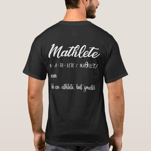 Mathlete Definition Math Nerd Geek T-Shirt (Back)