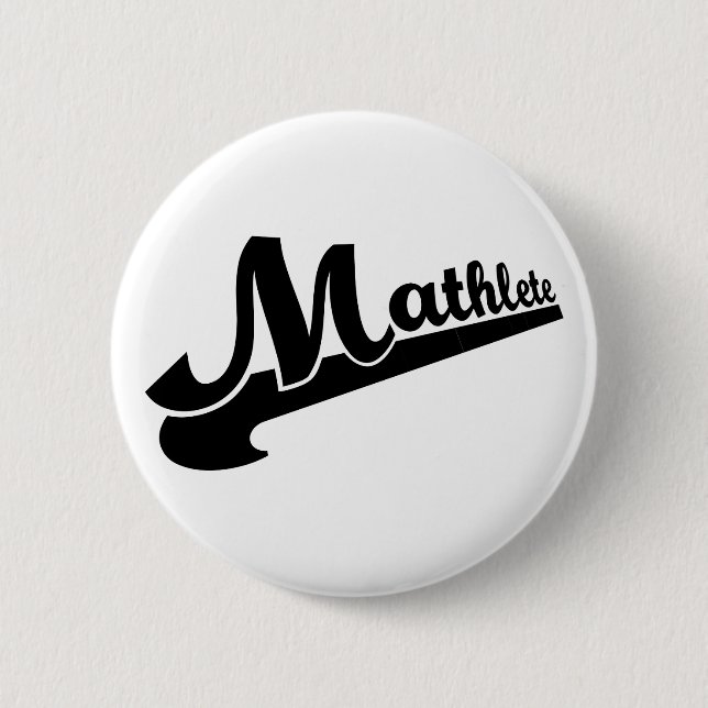 Mathlete slogan for math lovers button (Front)