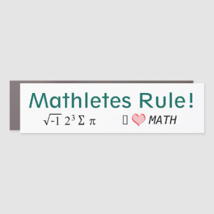 Mathletes Rule I Love Math and i 8 sum pi Fun Car  Magnet