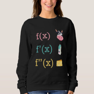 Maths Fun Cow Milk Cheese Derivation Infinity Calc Sweatshirt