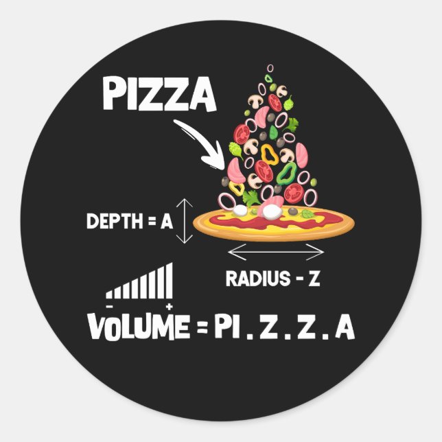 Maths Nerd Pizza Lovers Volume Formula Geek Math T Classic Round Sticker (Front)