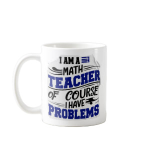 Maths teacher Jest Coffee Mug