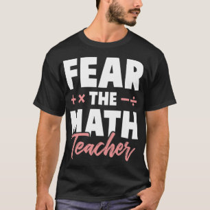 maths teacher riders school friendship  T-Shirt