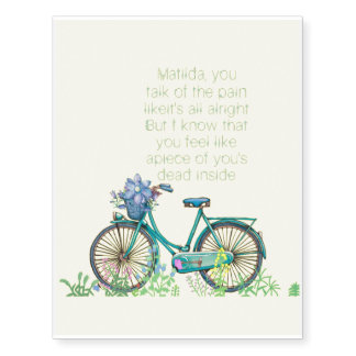 Matilda lyrics by harry styles with flowers n bike temporary tattoos