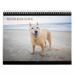 Matilda's Love 2022 Calendar Matilda's Love 2022 Calendar