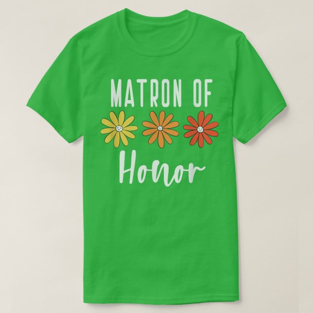 Matron of Honor  Bachelorette Bride Proposal Cute  T-Shirt (Design Front)
