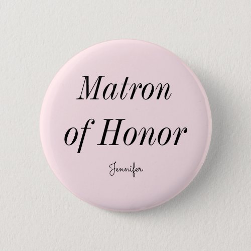 Matron of Honor Blush Pink Wedding Button