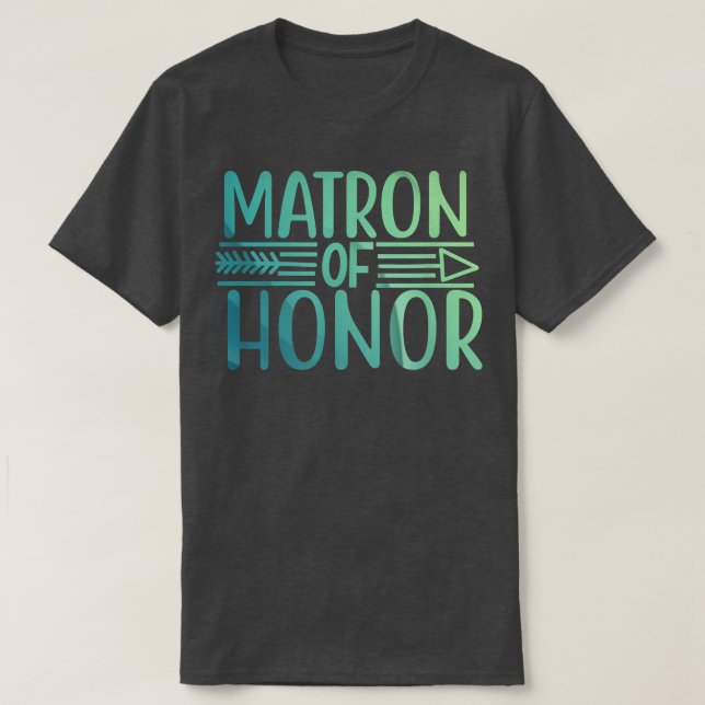 Matron Of Honor Bride Squad Tees Wedding Gift  (Design Front)