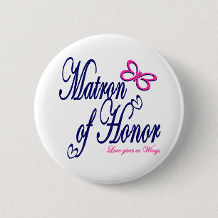 Matron of Honor / Butterfly Pinback Button