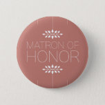 Matron Of Honor Button at Zazzle