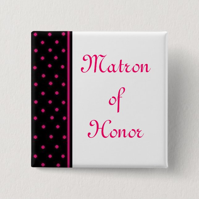 Matron of Honor Button (Front)