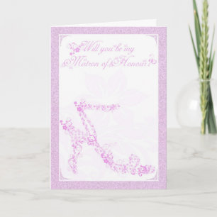 Matron of Honor Card, Will you be my Bridesmaid f Invitation