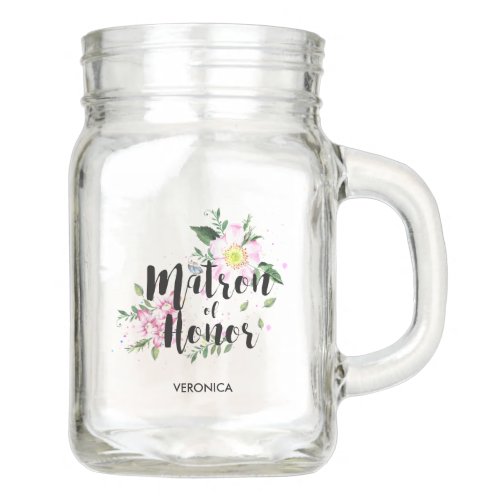 Matron of honor Floral Watercolor Wedding Mason Jar