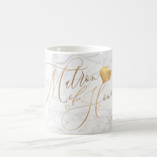 Matron of HonorMarbleFaux Gold Romantic Script Coffee Mug