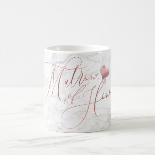 Matron of HonorMarbleFaux Rose Gold Script Coffee Mug