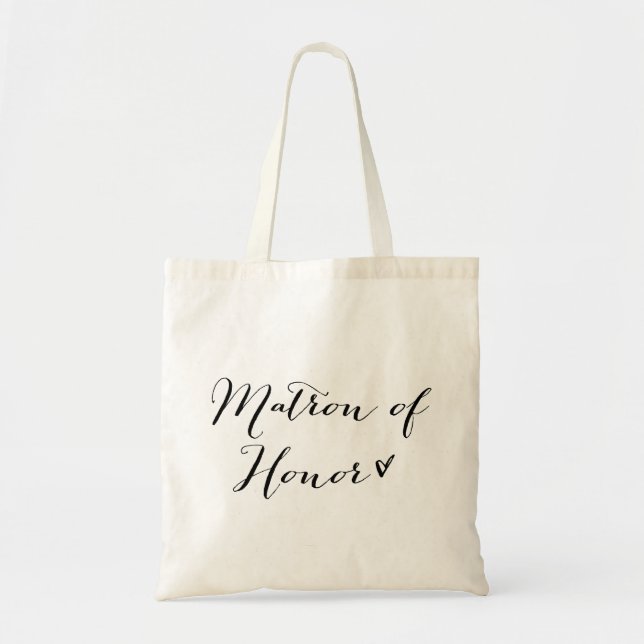 Matron of Honor | Modern Calligraphy Tote Bag (Front)