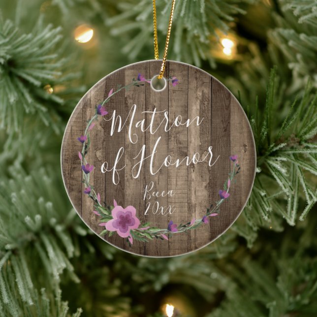 Matron Of Honor Personalized Rustic Floral Wreath Ceramic Ornament (Tree)