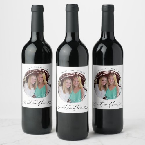 Matron Of Honor Photo Proposal Wine Label