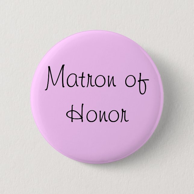 Matron of Honor Pin (Front)