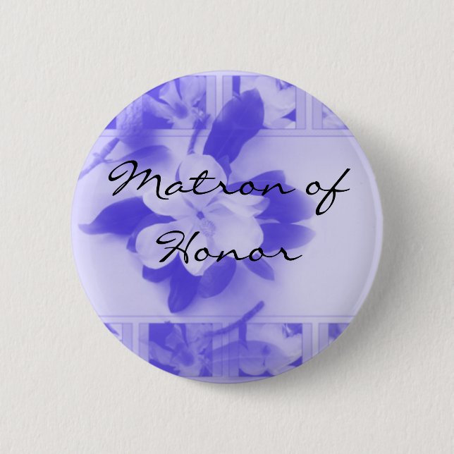 Matron of Honor Pinback Button (Front)