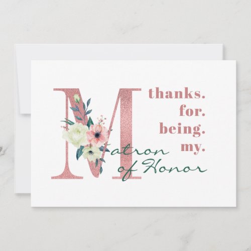 Matron of Honor Pink Floral Letter Wedding Thank You Card