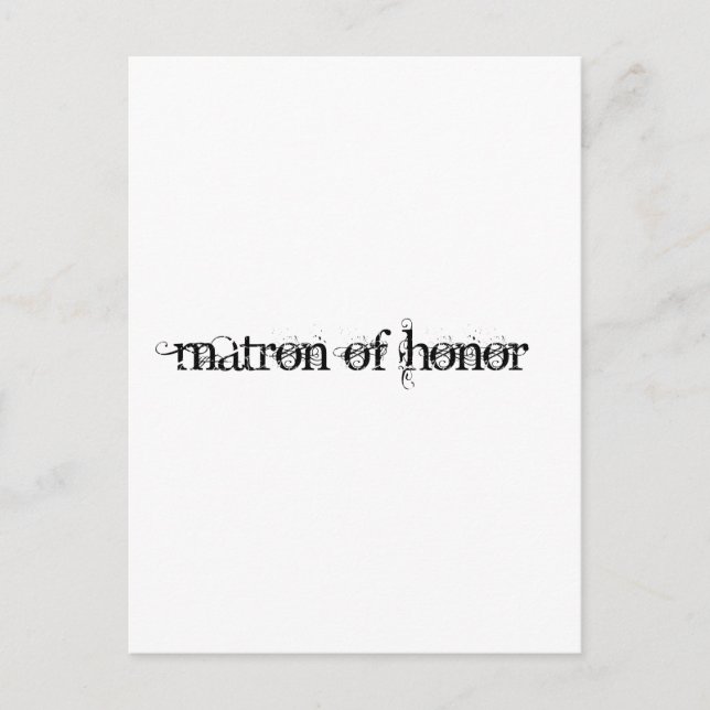 Matron of Honor Postcard (Front)
