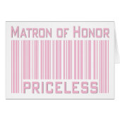 Matron of Honor Priceless (Front Horizontal)