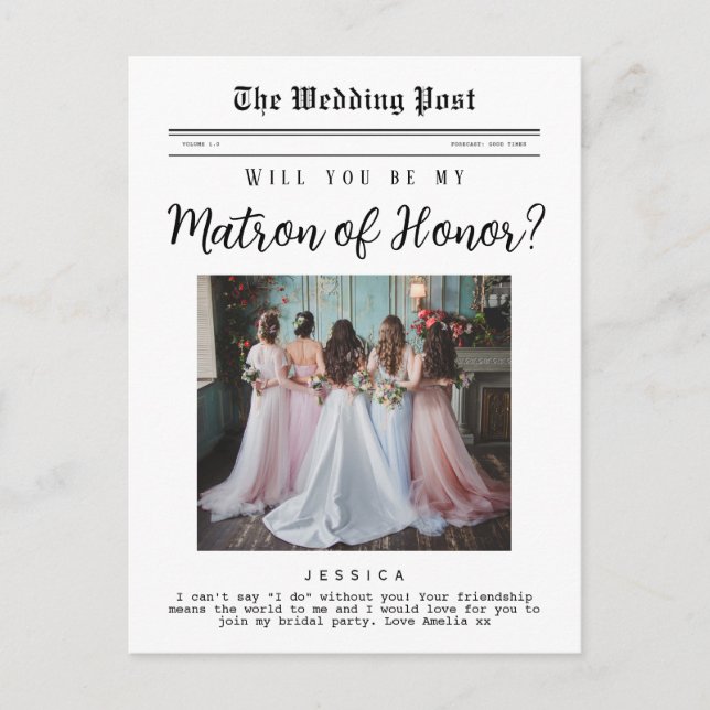 Matron of Honor proposal, Custom Newspaper  Postcard (Front)