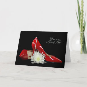 Matron of Honor Request red shoes Invitation