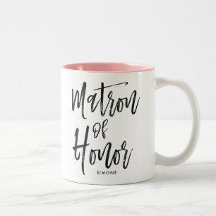 Matron of Honor   Script Style Custom Wedding Two-Tone Coffee Mug