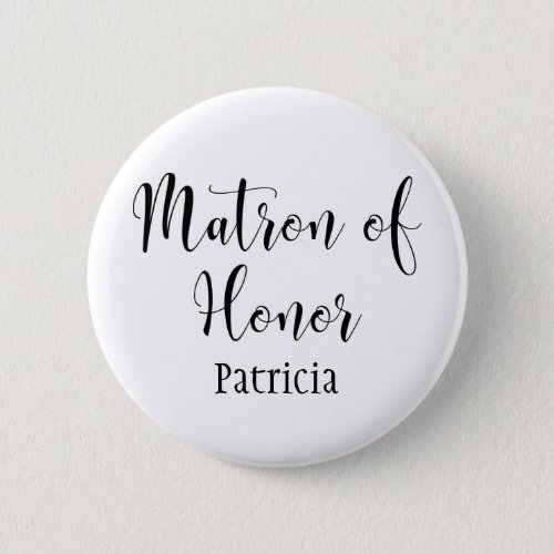Matron of Honor Script Typography w Name 30 Button
