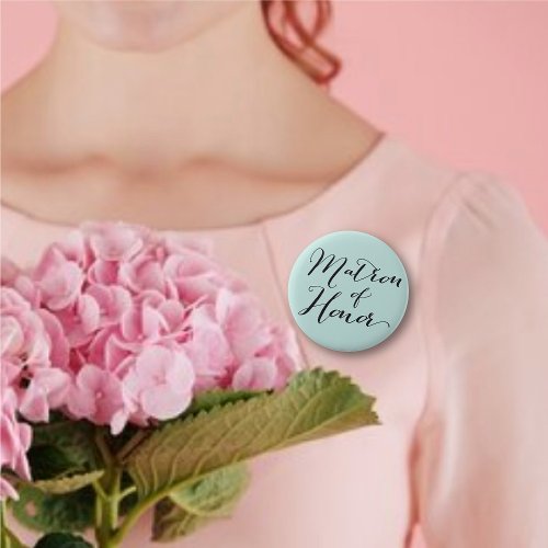 Matron of Honor Script Wedding Bridal Party Button